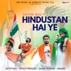 About Hindustan Hai Ye Song